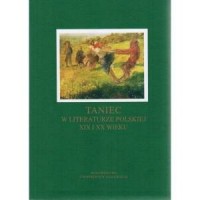 Taniec w literaturze polskiej XIX - okładka książki