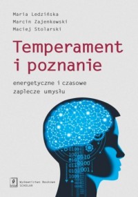 Temperament i poznanie. Energetyczne - okładka książki