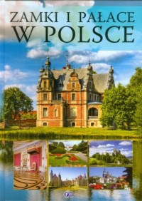 Zamki i pałace w Polsce - okładka książki
