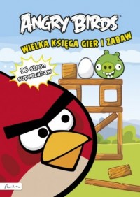 Angry Birds. Wielka księga gier - okładka książki