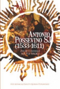 Antonio Possevino SJ (1533-1611) - okładka książki