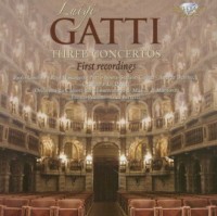 Gatti: Three Concertos - okładka płyty