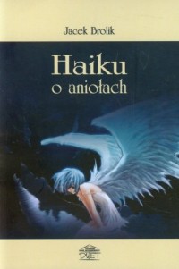 Haiku o aniołach - okładka książki