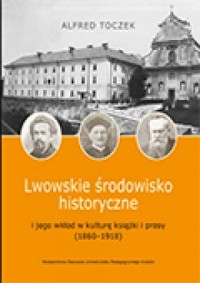 Lwowskie środowisko historyczne - okładka książki