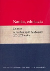Nauka, edukacja. Kultura w polskiej - okładka książki