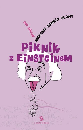 Piknik z Einsteinem. Naukowy zawrót - okładka książki
