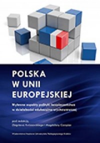 Polska w Unii Europejskiej. Wybrane - okładka książki