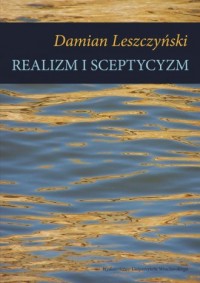 Realizm i sceptycyzm. Studia analityczne - okładka książki