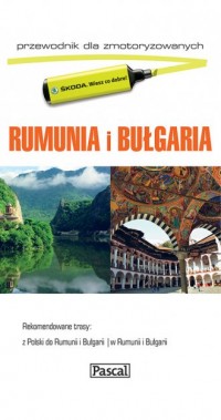 Rumunia i Bułgaria. Przewodnik - okładka książki