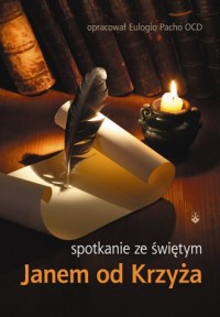 Spotkanie ze świętym Janem od Krzyża - okładka książki