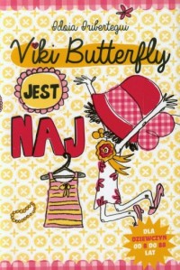 Viki Butterfly jest naj - okładka książki