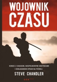 Wojownik czasu. Koniec z chaosem, - okładka książki