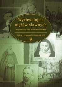 Wychwalajcie mężów sławnych. Wspomnienia - okładka książki