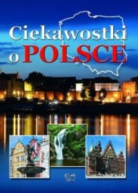 Ciekawostki o Polsce - okładka książki
