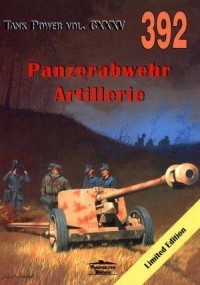 Panzerabwehr Artillerie. Tank Power - okładka książki