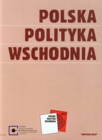Polska polityka wschodnia - okładka książki