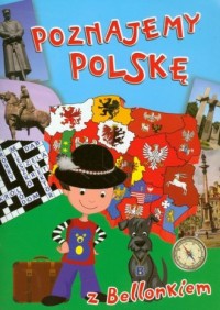 Poznajemy Polskę z Bellonkiem - okładka książki