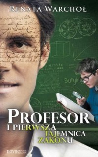 Profesor i pierwsza tajemnica zakonu - okładka książki