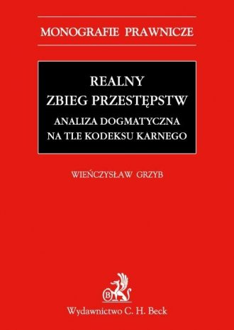 Realny zbieg przestępstw. Analiza - okładka książki