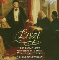 The Complete Wagner and Verdi Transcriptions - okładka płyty