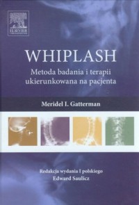 WHIPLASH. Metoda badania i terapii - okładka książki