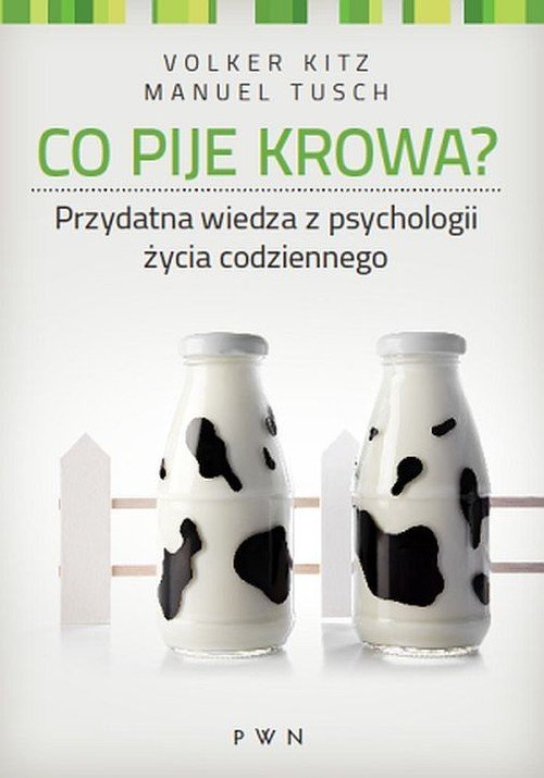 Co pije krowa? Przydatna wiedza - okładka książki