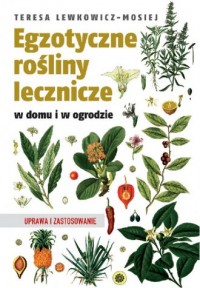 Egzotyczne rośliny lecznicze w - okładka książki