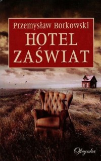 Hotel Zaświat - okładka książki