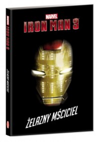 Iron Man 3. Żelazny mściciel - okładka książki
