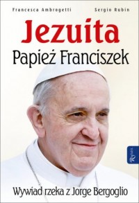 Jezuita. Papież Franciszek - okładka książki