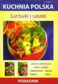 Kuchnia polska. Surówki i sałatki - okładka książki