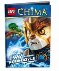 LEGO Legends of Chima. Lwy kontra - okładka książki