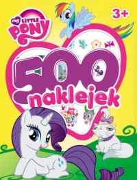 My Little Pony. 500 naklejek - okładka książki