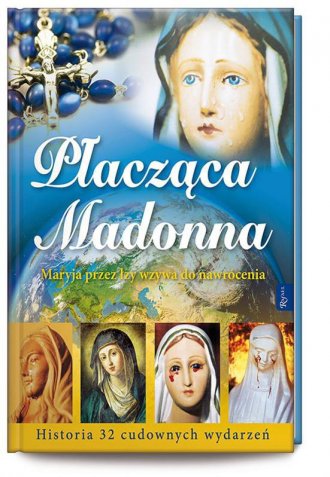 Płacząca Madonna. Maryja przez - okładka książki