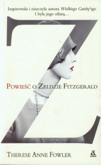 Powieść o Zeldzie Fitzgerald - okładka książki