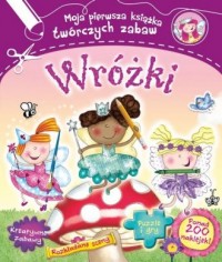 Wróżki. Moja pierwsza książka twórczych - okładka książki