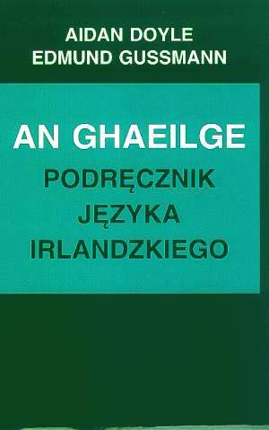 An ghaeilge. Podręcznik języka - okładka podręcznika