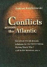 Conflicts across the Atlantic. - okładka książki