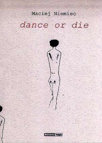 Dance or die - okładka książki