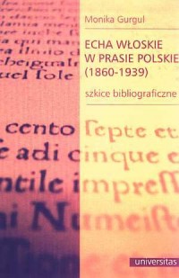 Echa włoskie w prasie polskiej - okładka książki