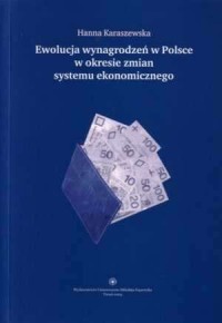 Ewolucja wynagrodzeń w Polsce w - okładka książki