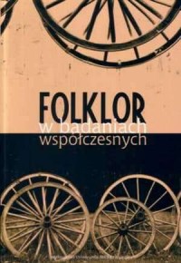 Folklor w badaniach współczesnych - okładka książki