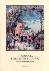 Genologia literatury ludowej. Studia - okładka książki