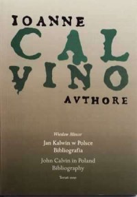 Jan Kalwin w Polsce. Bibiografia - okładka książki