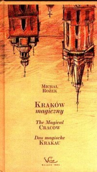 Kraków magiczny. The Magical Cracow. - okładka książki