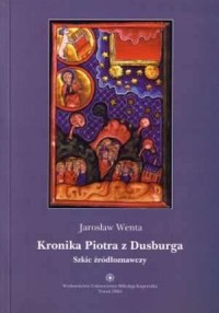 Kronika Piotra z Dusburga. Szkic - okładka książki