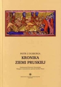 Kronika ziemi pruskiej. Przetłumaczył - okładka książki