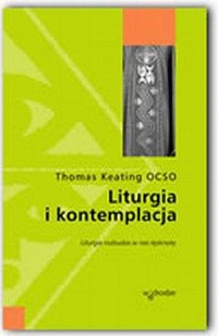 Liturgia i kontemplacja - okładka książki