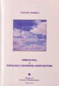 Mereologia a topologia i geometria - okładka książki