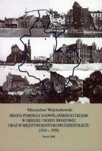 Miasta Pomorza Nadwiślańskiego - okładka książki